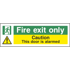 Fire Exit Only / Door Is Alarmed